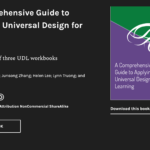 screenshot of the cover of the online book A Comprehensive Guide to Applying Universal Design for Learning: A Collection of Three UDL Workbooks